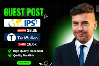 publish guest posts on techbullion and ipsnews