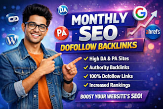 build a premium perfect monthly SEO dofollow backlinks