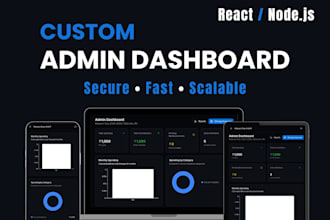 build custom admin dashboard or saas web app react node