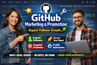 manage github marketing and promotion for organic follower growth