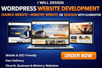 design wordpress webseite development, church website or redesign with elementor