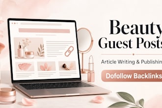 write and publish beauty blog guest post with SEO backlink services