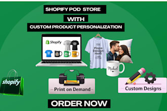 create shopify pod store with custom product personalization