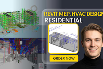 design revit mep, hvac, plumbing system for residential and commerical building