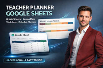 create teacher planner, grade sheet, lesson planner, worksheet, schedule planner