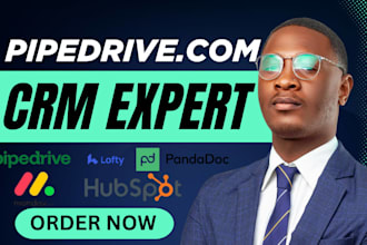 be your pipedrive crm expert, hubspot crm, monday crm, crm integration,crm setup