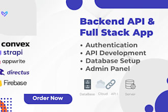 design modern backend with firebase, appwrite, strapi,convex and admin dashboard