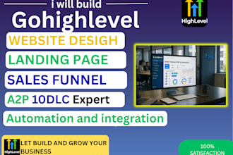 build gohighlevelwebsite,gohighl automation, landing page,sales funnel,a2p 10dlc