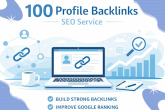 build 100 profile backlinks for website SEO