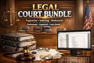prepare legal court bundle, pagination, indexing, exhibits and PDF bookmarks