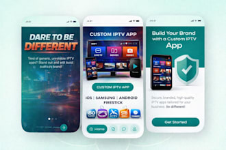 build custom iptv app for ios, samsung, android firestick rebrand app apk