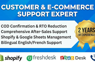 be your professional  customer support and ecommerce agent