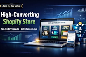 design a high converting shopify store for digital product with sales funnel