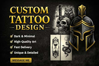 create a custom tattoo design in dark and modern style