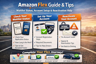 guide and help with amazon flex waitlist status, account setup and reactivation