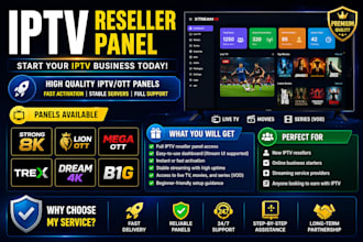 deliver reseller panel, strong8k, lion ott, mega ott, trex, dream4k, b1g