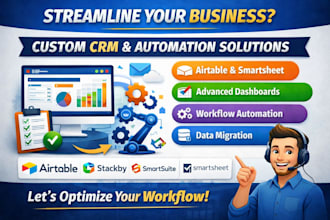 set up smartsheet automation, sql, formulas, reports, and airtable dashboards