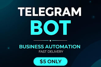 develop a professional telegram bot for your business