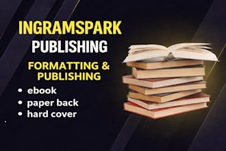 publish and upload your book on ingramspark with expert formatting