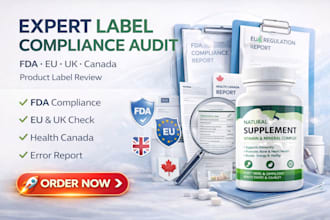audit product label for fda product approval fda eu UK health canada
