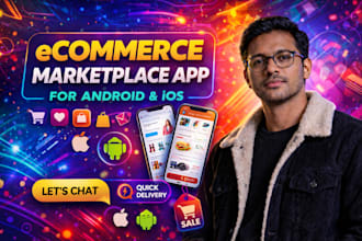 build an ecommerce marketplace app for android and ios using flutter