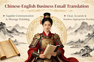 translate business emails and assist with china suppliers
