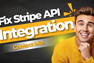fix stripe api integration, payment gateway, paypal integration, webhook setup