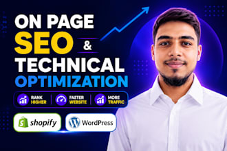 do onpage SEO and technical optimization for shopify and wordpress