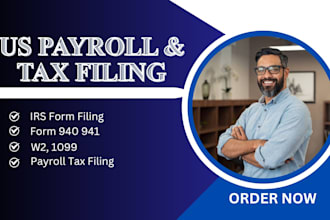 file quarterly payroll reports 941, 940 w2 and 1099