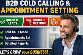 do b2b cold calling and appointment setting that books meetings fast