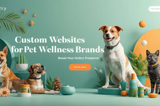 create custom websites for pet wellness brands boost your online presence