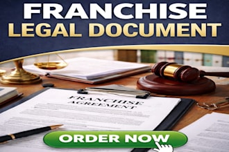 franchise disclosure document fdd and franchise agreement