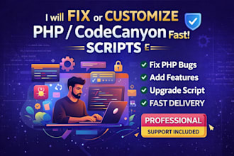 fix PHP bugs, customize or upgrade codecanyon script fast