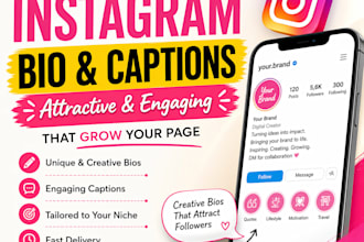 write attractive bios, captions and messages for you