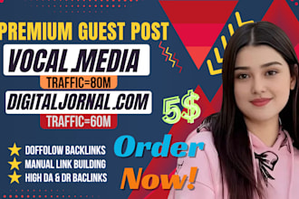 do SEO guest post on vocal,media digitaljournal,com premium guest post