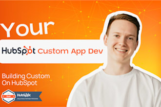 build a custom hubspot app or hubspot integration