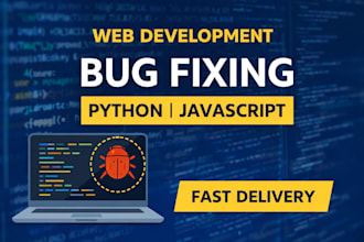 fix bugs and develop websites using python or javascript