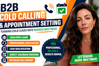 be your professional b2b cold caller and appointment setter