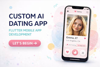 develop dating app clone tinder mobile app flutter andriod ios ai matchmaking