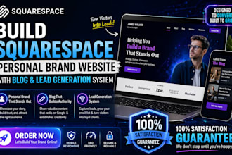 build squarespace personal brand website with blog and lead generation system