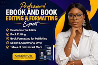 do book editing, book formatting , kindle papperback formatting book editor