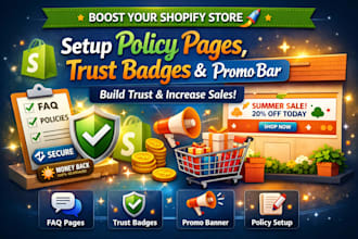 setup shopify policy pages faq trust badges and announcement bar