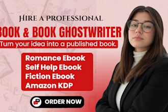 ghostwrite romance, self help ebook for amazon KDP, kindle book writer