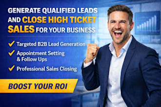 generate qualified leads and close high ticket sales for your business