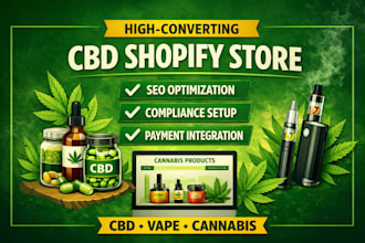 build a high converting cbd vape shopify store with SEO and compliance