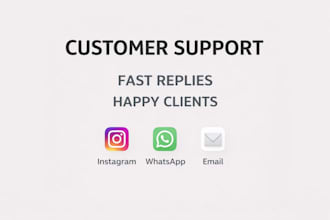 handle your customer support messages and keep your clients informed
