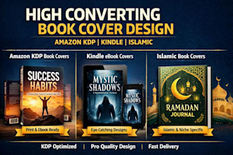 design a high converting amazon KDP book cover, kindle and islamic book cover