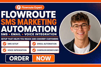 setup flowroute sms marketing automation email voice integration