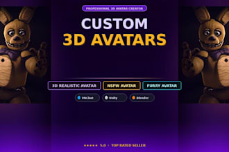 do 3d realistic avatar, nsfw avatar, vrc character, vr chat avatar, anime, nsfw
