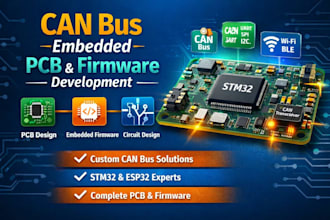 design embedded pcb and develop firmware for stm 32 esp 32